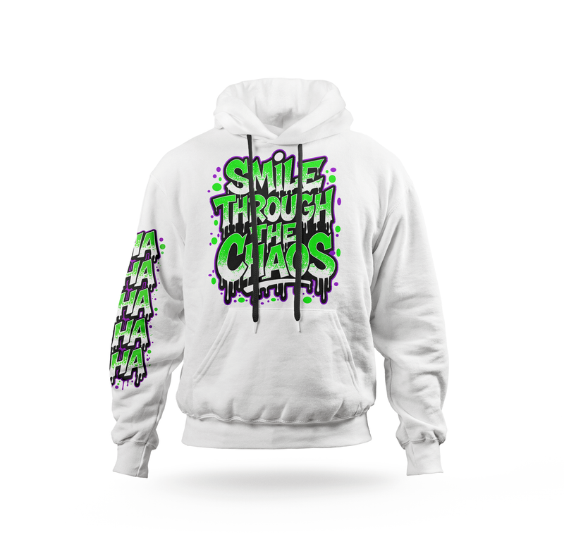 " Smile Through The Chaos" Hoodie